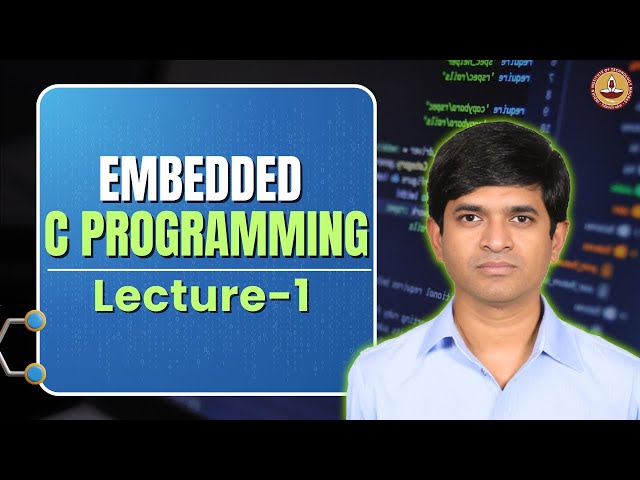 L1: Introduction to embedded systems & embedded c programming