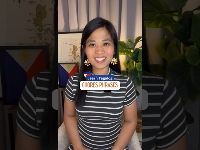 Tagalog Phrases: Chores | Learn Filipino Culture | Travel Philippines | Tagalog Lesson #learntagalog