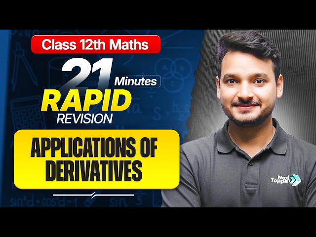 Application of Derivatives (AOD) Class 12 RAPID REVISION | 12th Maths Chapter-6 One Shot | CBSE 2026
