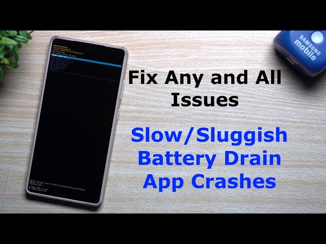 How To Fix ANY Issue On Your Samsung