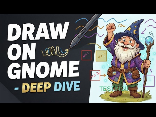 Draw on Gnome — DEEP DIVE (The Tutorial I Probably Should Have Made Sooner)
