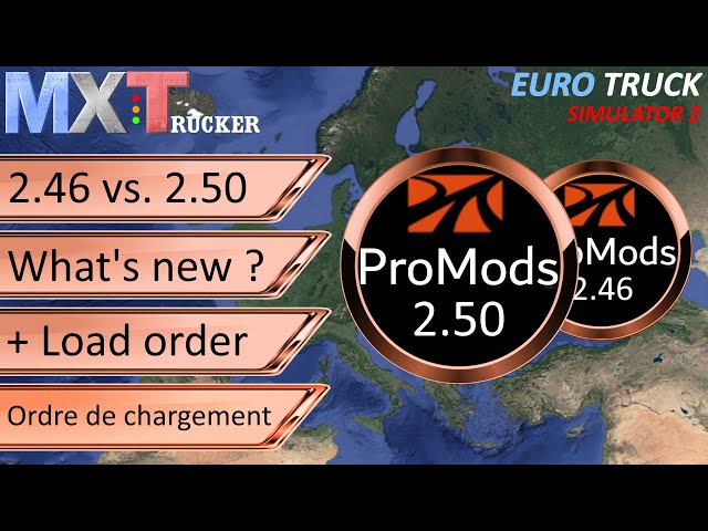 #55 ETS2 1.38 PROMODS 2.50 vs PROMODS 2.46 | MXTRUCKER
