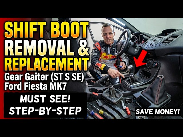 Ford Fiesta MK7 Shift Boot Removal & Replacement | Gear Gaiter ST S SE