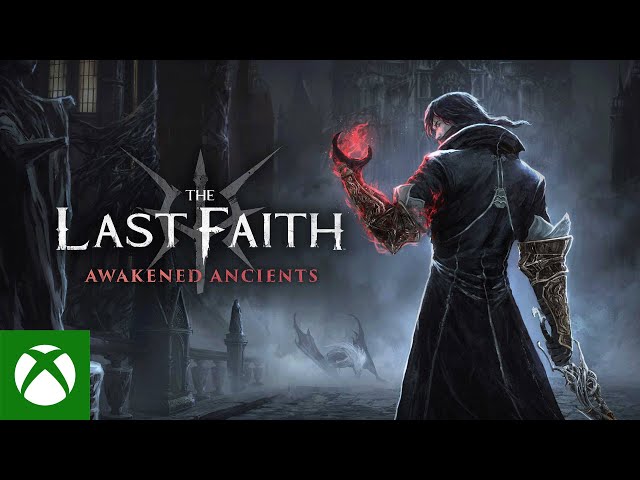 The Last Faith: Awakened Ancients - Launch Trailer