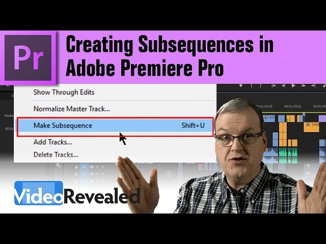 Creating Subsequences in Adobe Premiere Pro