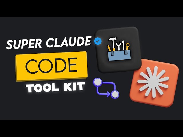 SuperClaude: The Claude Code Supercharging Toolkit That Actually Works
