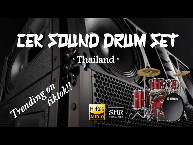CEK SOUND DRUM SET THAILAND VIRAL || TRENDING ON TIKTOK!!