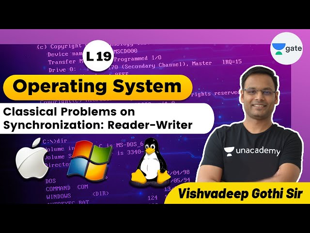 Classical Problems on Synchronization: Reader-Writer | L 19 | Operating System | GATE 2022 CSE