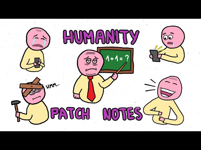 Humanity Patch Notes