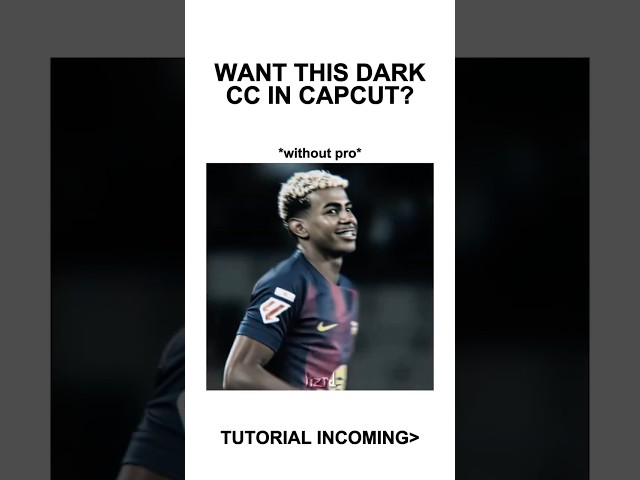 Dark CC Tutorial CapCut