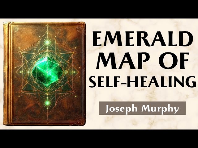 The Emerald Mind - TOTAL REGENERATION MANUAL - Joseph Murphy