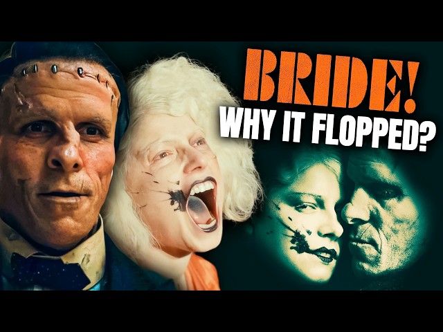 Why The Bride! Bombed At The Box Office