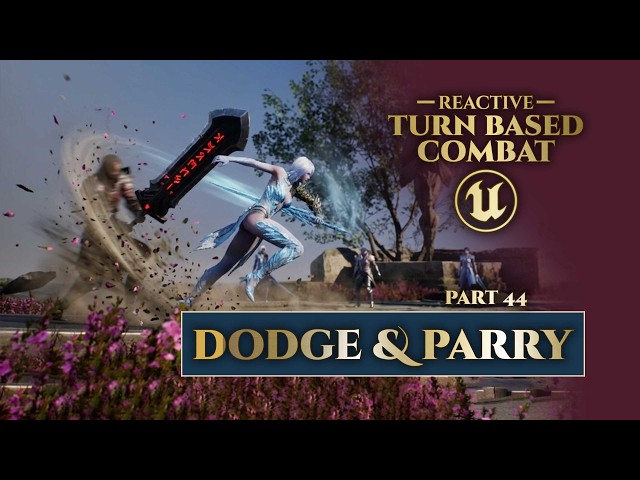 Dodge and Parry Screen - Unreal Engine Reactive Turn Based Combat #44