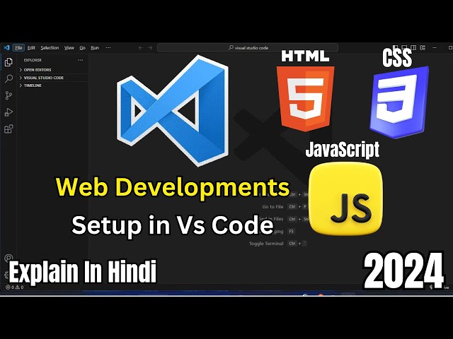 Visual Studio Code setup for HTML CSS and JavaScript | VS Code setup for beginners