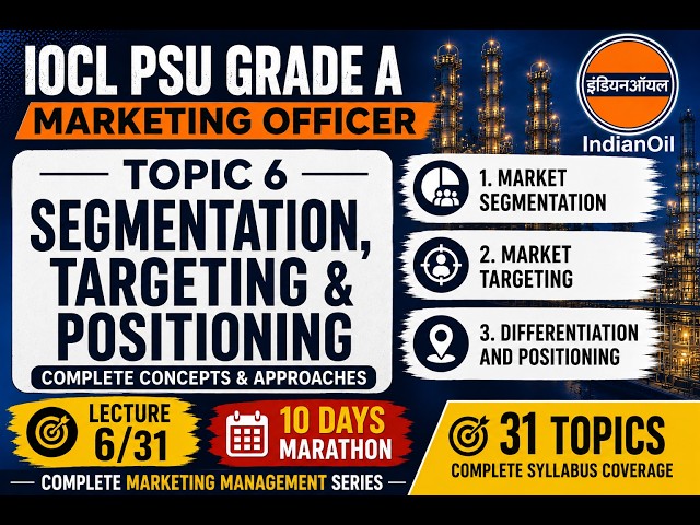 IOCL PSU Grade A Marketing Officer | Marketing Management Lecture 6/31 | 10 Days Marathon | 20 MCQs