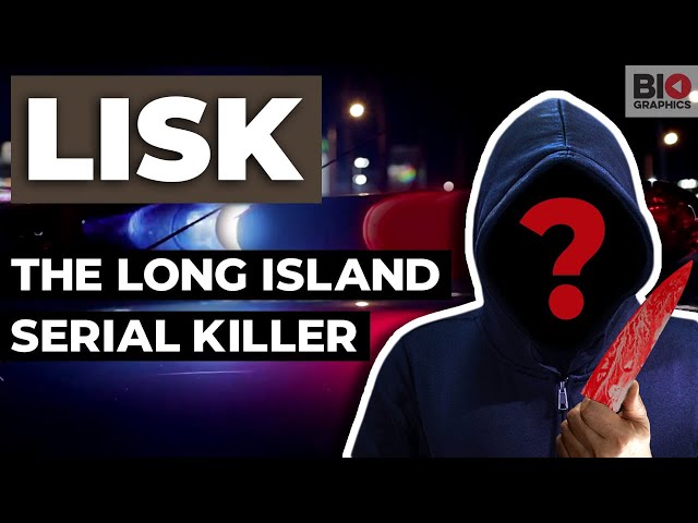 LISK: The Long Island Serial Killer