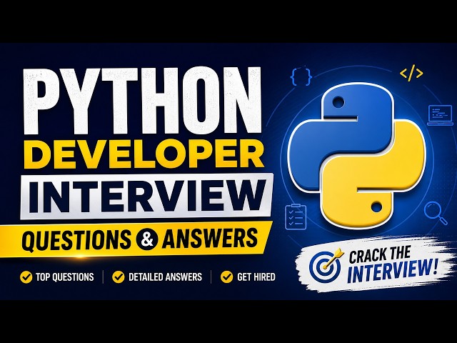 Python Developer Interview Questions & Answers