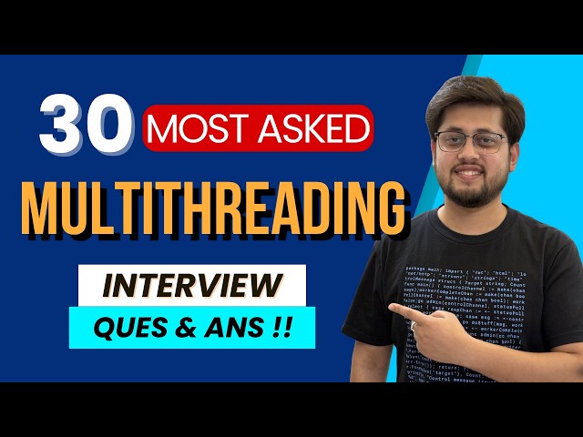 Java Multithreading Interview Questions | From Basics to Advanced