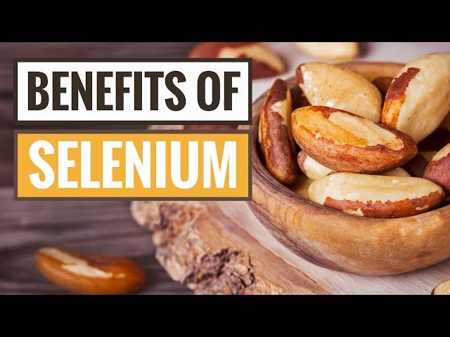 5 Science-Based Health Benefits of Selenium