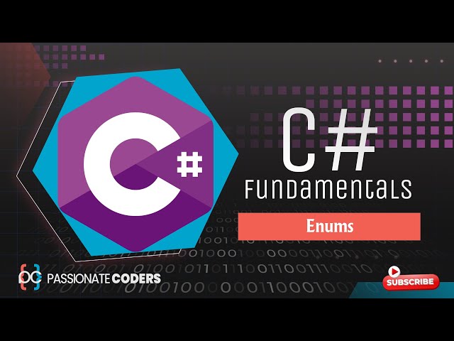 C# Fundamentals: 47- Enums