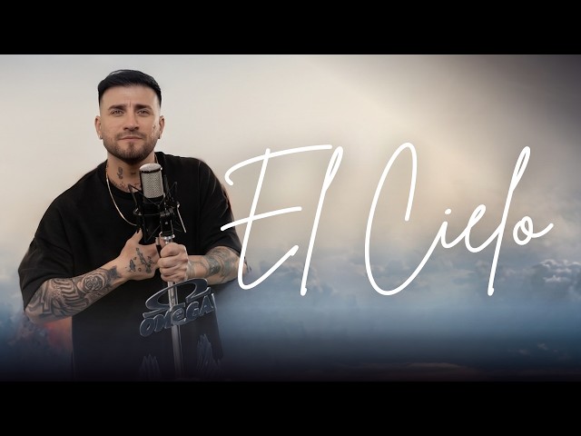 OMEGA - El Cielo (Video oficial)