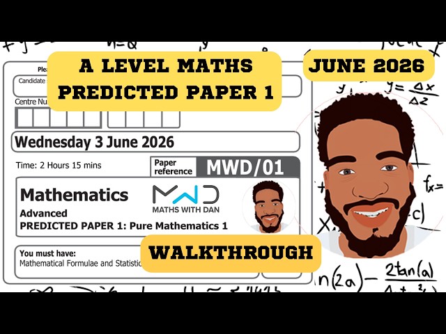 Edexcel A Level Maths | Predicted Paper 1 (Pure) | June 2026 | Walkthrough | MathsWithDan