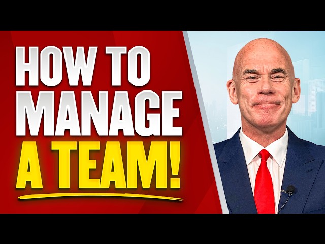 HOW TO MANAGE A TEAM! (Management and Leadership Skills Training) How to be a GREAT MANAGER!