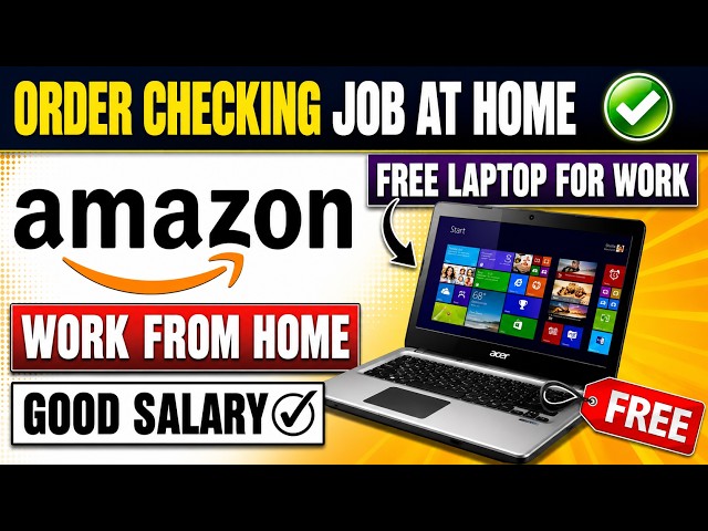 🔴For August 2026 | Amazon Announced - Work from Home Job | Order Checking Job At Home 🔥