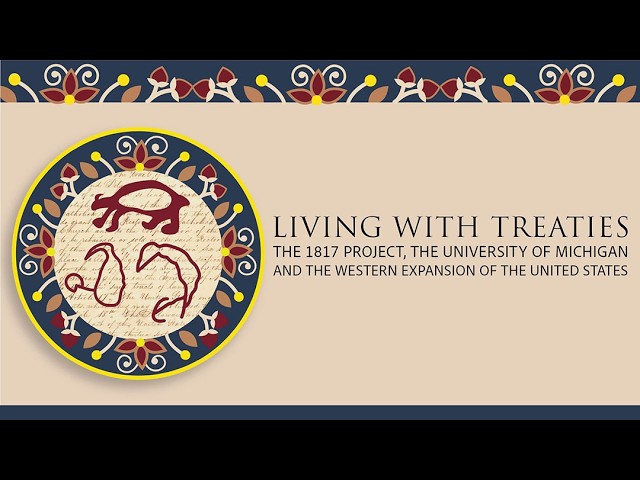 Living with Treaties: Why Study Michigan Now?