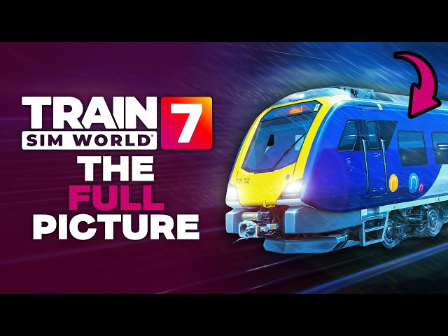 Train Sim World 7's Visual Overhaul Is PC Only at Launch!