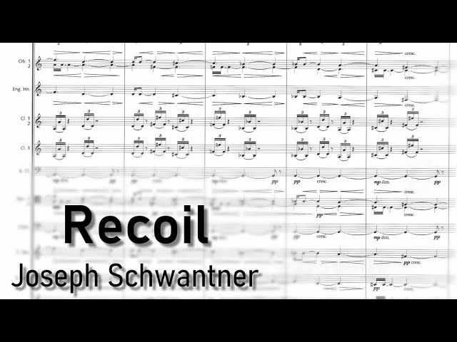 J. Schwantner - Recoil (2004) [Score Follower]