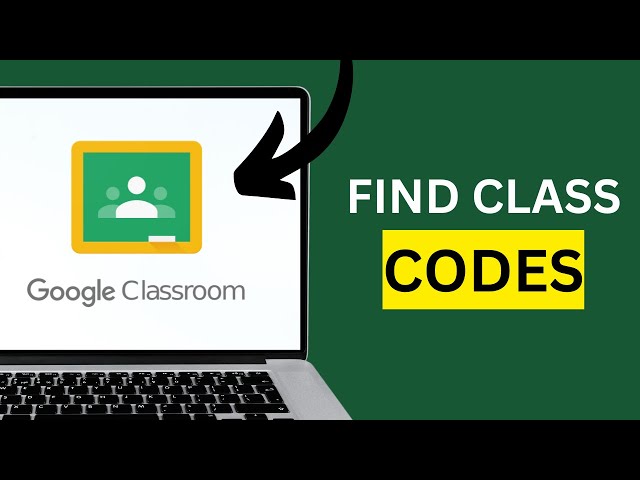 HOW TO FIND GOOGLE CLASSROOM CODE AS STUDENT (FULL 2025 GUIDE)