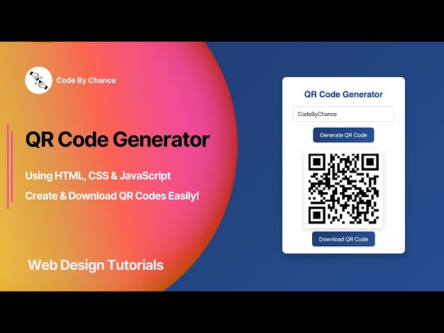 QR Code Generator |  Using HTML, CSS & JavaScript