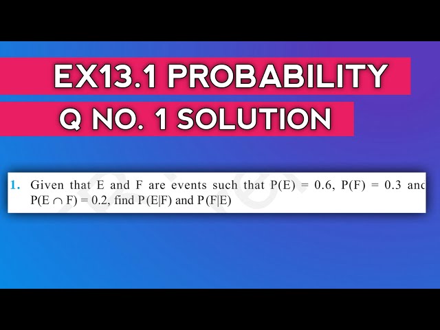 PROBABILITY ONE SHOT VIDEO|| EX 13.1  q no. 1|| CLASS 12 MATHS