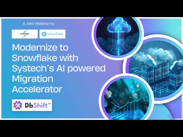 Modernize Legacy Data Workloads Faster with DBShift™ + Snowflake