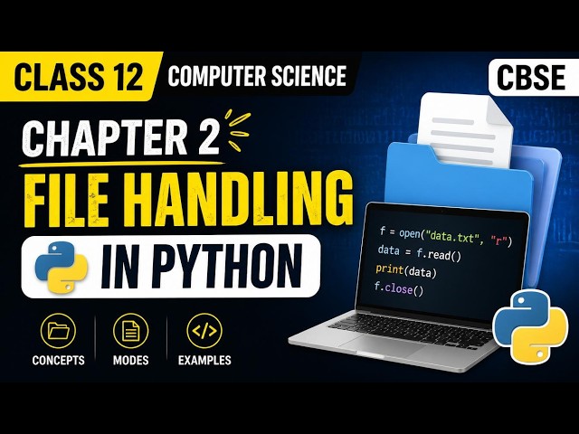 File Handling in Python II Chapter 2 II Class 12 II Harshit Srivastava