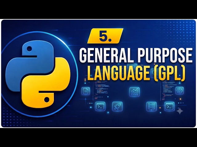 5. General Purpose Language (GPL)