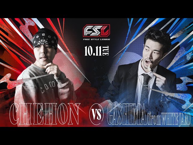 CHEHON vs GASHIMA FSL VOL.1