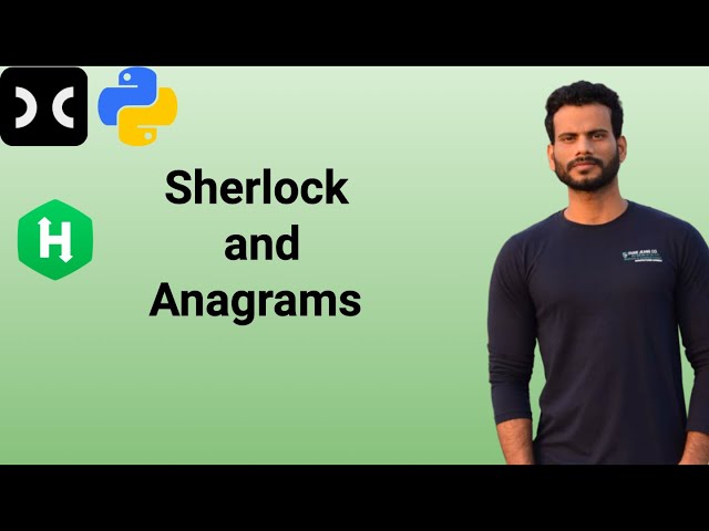 Sherlock and Anagrams | HackerRank | Dictionaries and Hashmaps