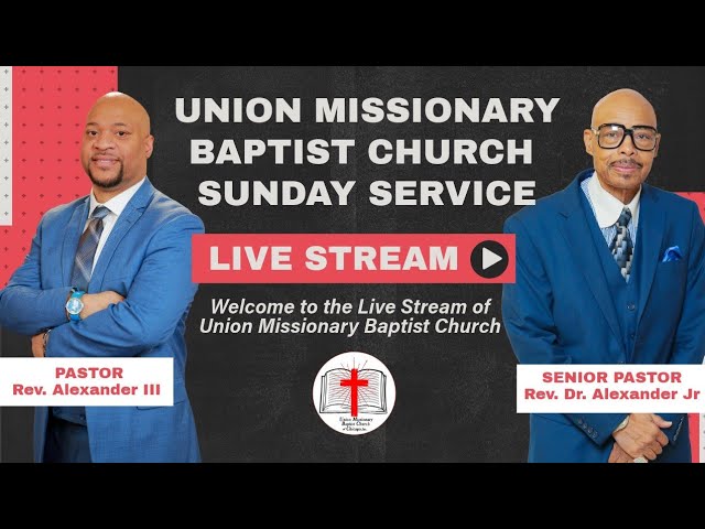 Union M.B. Church Live Sunday Service
