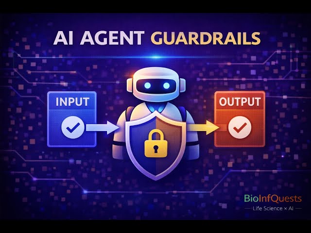 👉 Enable Input & Output Guardrails for AI Agents (Control What Agents Can Do)