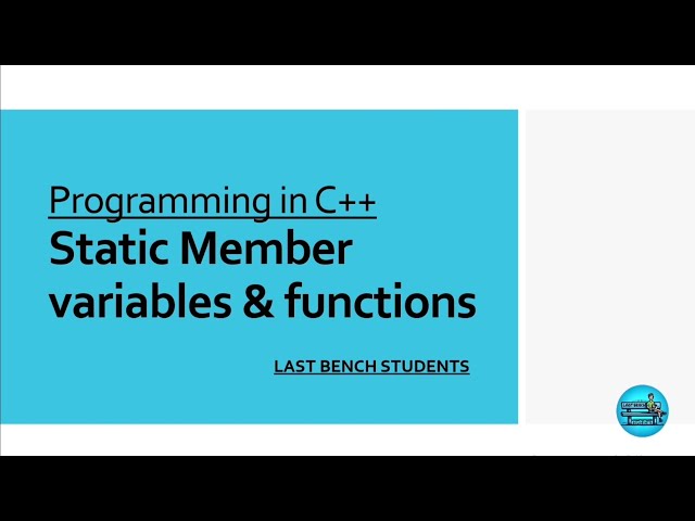 Static Member Variable & functions|More useful content in description👇| @LastBenchStudents3 #video
