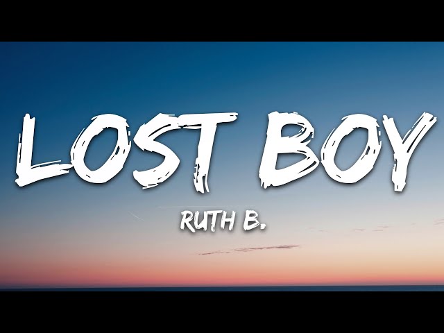 Ruth B. - Lost Boy (Lyrics)