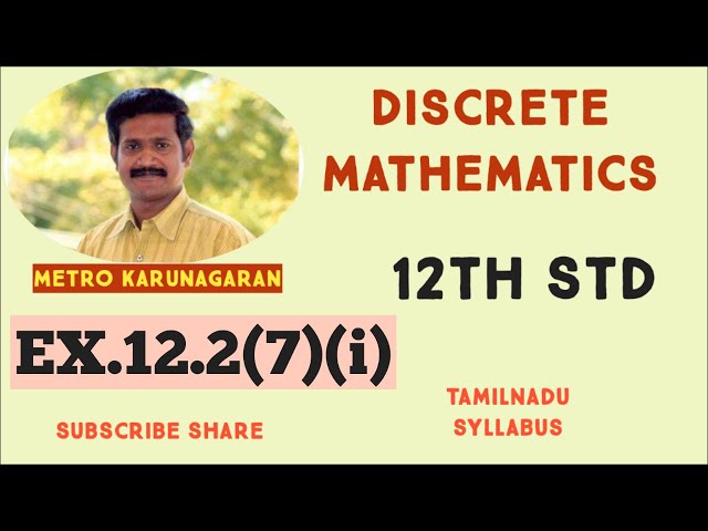 12th Std Maths Ex.12.2(7)(i) verify whether the following compound propositions are tautologies or c