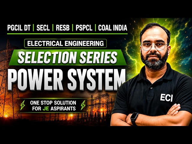POWER SYSTEM (LEC-1) | SELECTION SERIES |  #sureshsir #electrical #powersystem #sscje #rrbje
