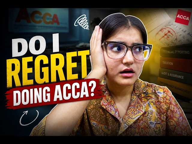 Do I Regret Doing ACCA? A Real Talk for ACCA Students | Honest Advice #acca #students #norinkhatri