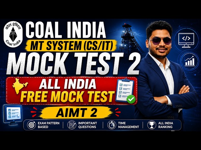Coal India MT System (CS/IT) Mock Test 2 | All India Free Mock Test | AIMT 2