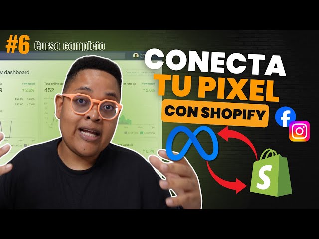 🔗 CAPÍTULO 6: Cómo CONECTAR SHOPIFY con META paso a paso 🔵