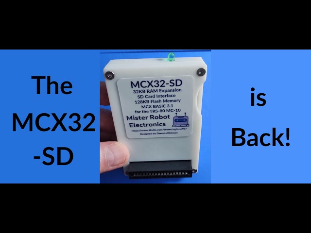 The MCX32-SD for the MC-10 computer is back!