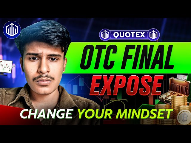 QUOTEX OTC MARKET FINAL EXPOSE ☠️| QUOTEX TRADING STRATEGY | QUOTEX BEST STRATEGY